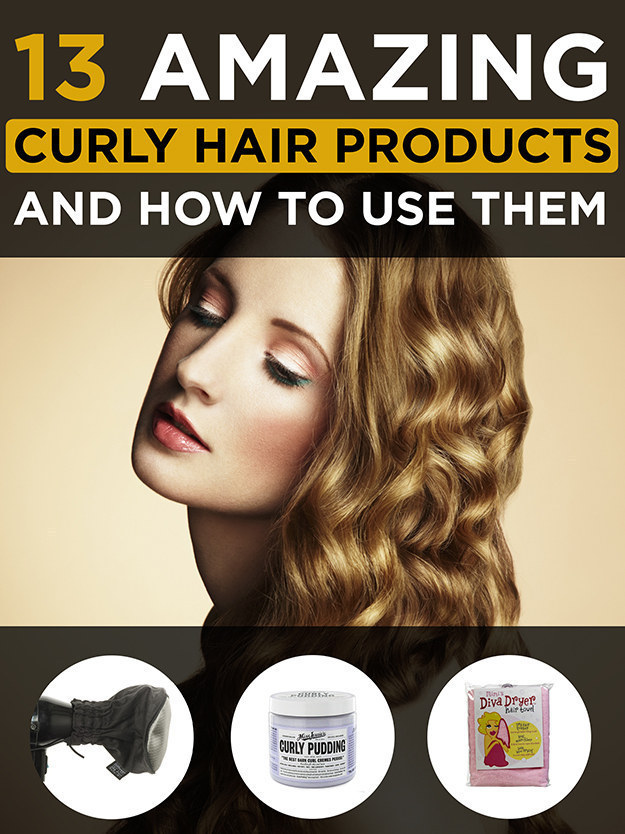 Use products specifically made for curly hair and learn how to use them properly.